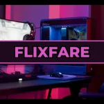 FlixFare: The ultimate destination for watching movies online